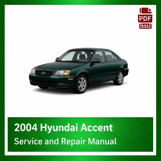 2004 Hyundai Accent repair manual