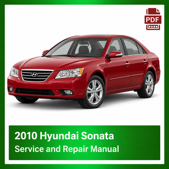 2010 Hyundai Sonata repair manual