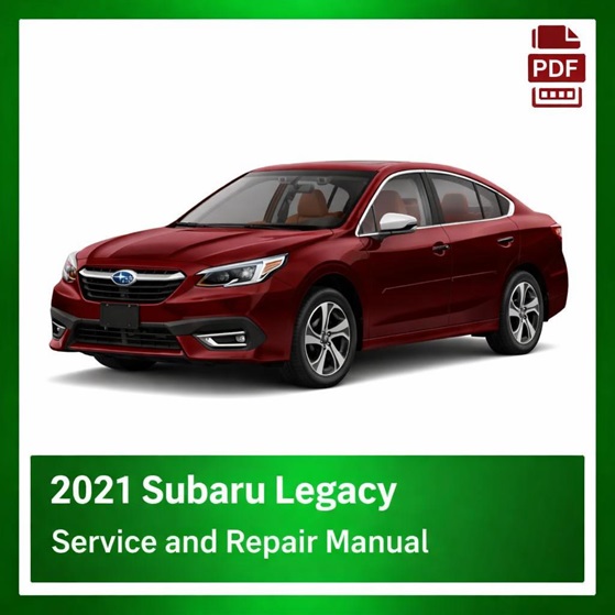 2021 Subaru Legacy repair manual