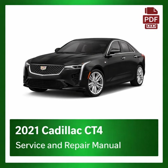 2021 Cadillac CT4 repair manual