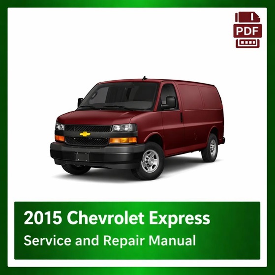 2015 Chevrolet Express repair manual
