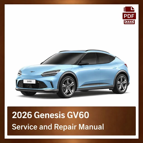 2026 Genesis GV60 Repair Manual