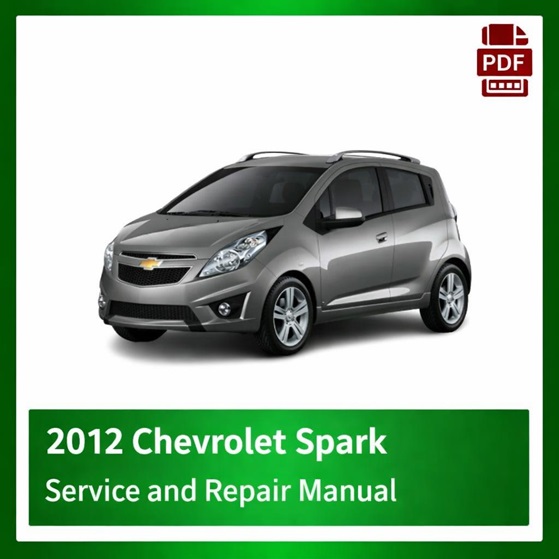 2012 Chevrolet Spark repair manual