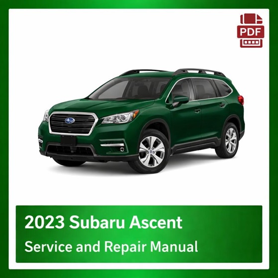 2023 Subaru Ascent repair manual