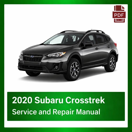 2020 Subaru Crosstrek repair manual