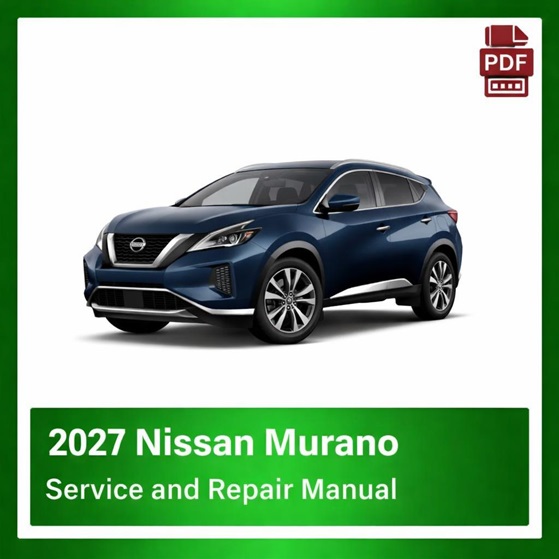 2027 Nissan Murano repair manual