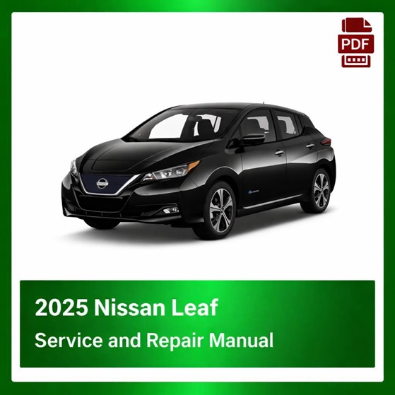 2025 Nissan Leaf repair manual