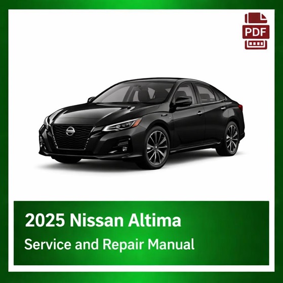 2025 Nissan Altima repair manual