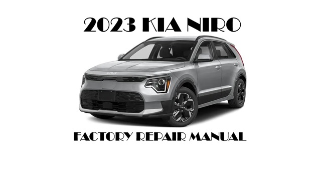 2023 Kia Niro Plus repair manual