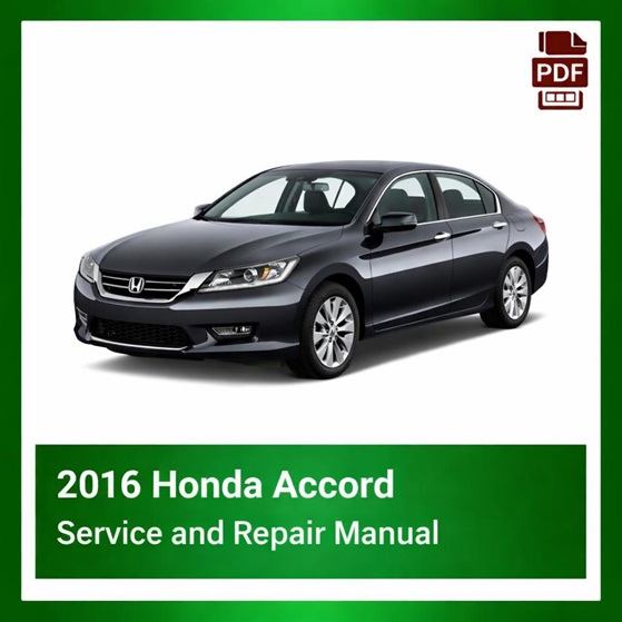 2016 Honda ACCORD repair manual
