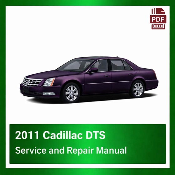 2011 Cadillac DTS repair manual